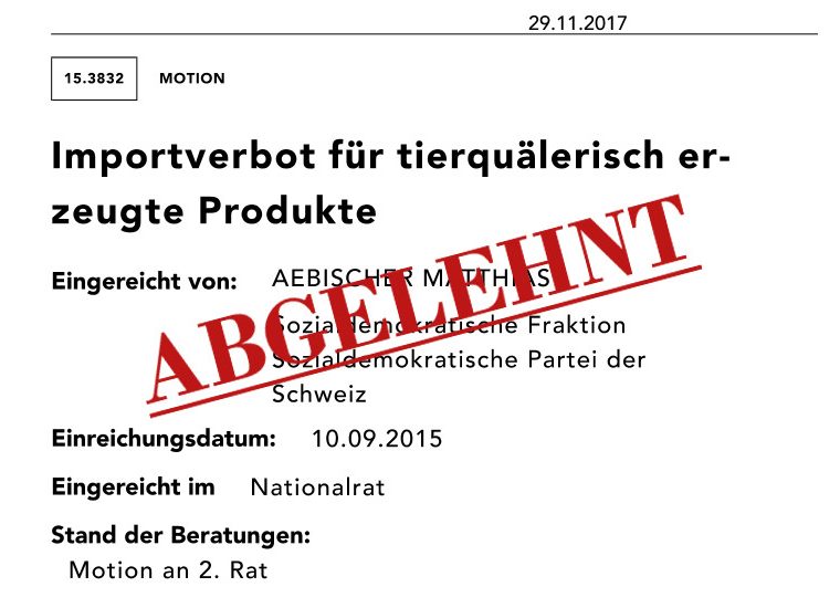 Enttäuschend: 9 von 10 Ständeräten wollen Tierqualprodukte weiterhin in die Schweiz importieren